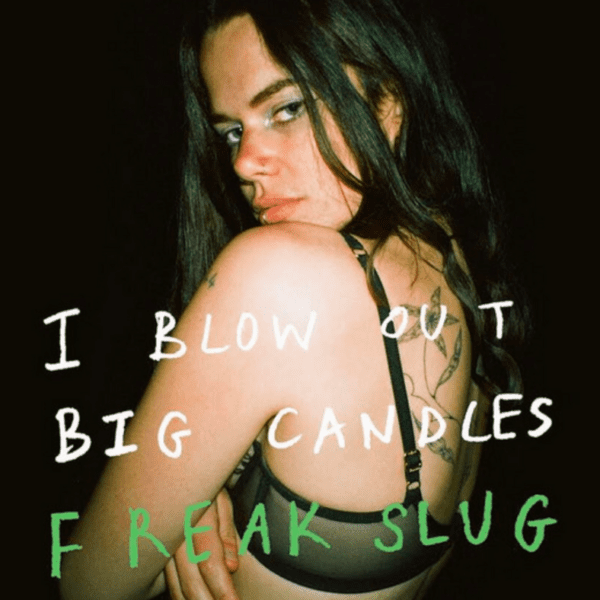 Freak Slug Review